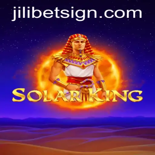 Exploring the Exciting World of SolarKing: A Thrilling Adventure with Jilibet